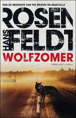 Hans Rosenfeldt Wolfzomer Recensie