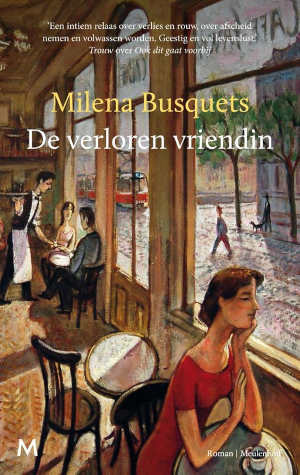 Milena Busquets De verloren vriendin Recensie