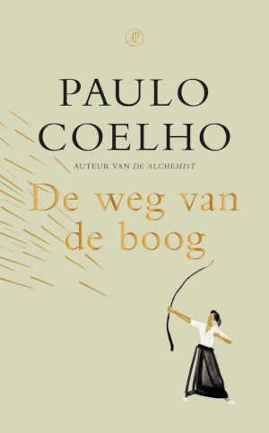 Paolo Coelho De weg van de boog Recensie