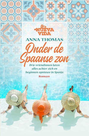 Anna Thomas Onder de Spaanse zon Neuva Vida 1 Recensie