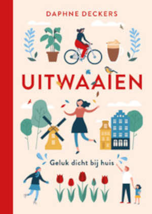 Daphne Deckers Uitwaaien Recensie feelgoodboek