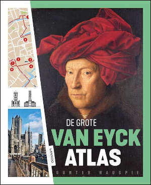 De grote Van Eyck Atlas Recensie boek van Gunter Hauspie