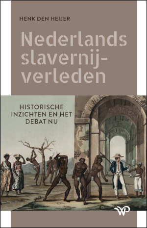 Henk den Heijer Nederlands slavernijverleden Recensie