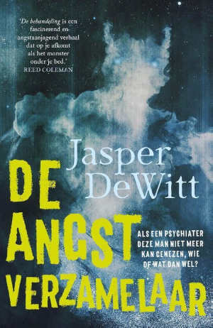 Jasper DeWitt De angstverzamelaar Recensie