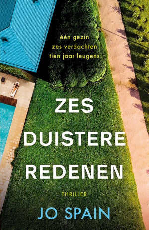 Jo Spain Zes duistere redenen Recensie