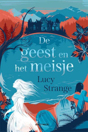 Lucy Strange De geest en het meisje Recensie