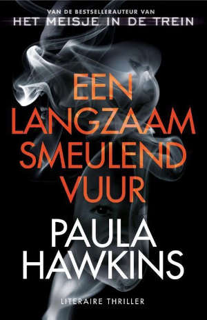 Paula Hawkins Een langzaam smeulend vuur Recensie thriller