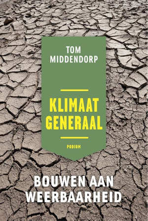 Tom Middendorp Klimaatgeneraal Recensie