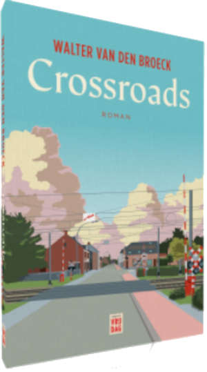 Walter van den Broeck Crossroads Recensie