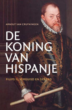 Arnout van Cruyningen De koning van Hispanje Recensie