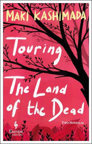 Maki Kashimada Touring The Land of the Dead Recensie