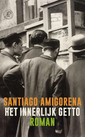 Santiago Amigorena Het innerlijk getto Recensie