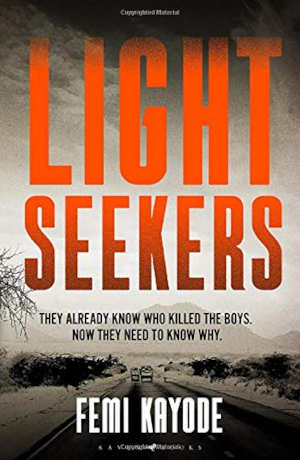 Femi Kayode Lightseekers thriller uit Nigeria