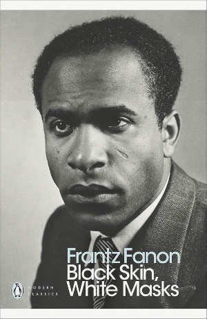 Frantz Fanon Black Skin White Masks Boek over Racisme