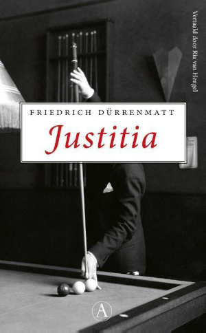 Friedrich Dürrenmatt Justitia Recensie