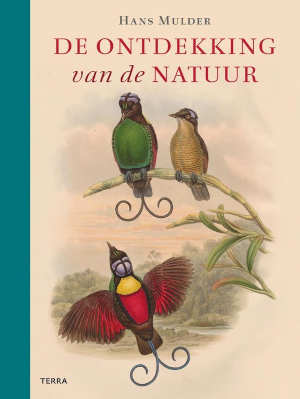 Hans Mulder De ontdekking van de natuur Recensie