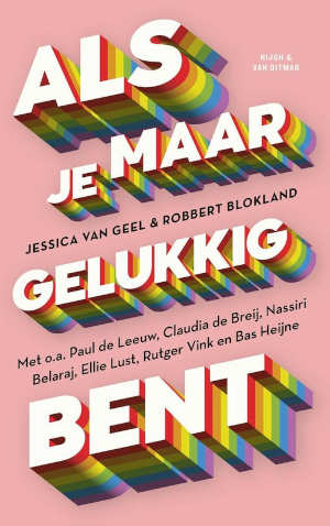 Jessica van Geel & Robbert Blokland Als je maar gelukkig bent Recensie