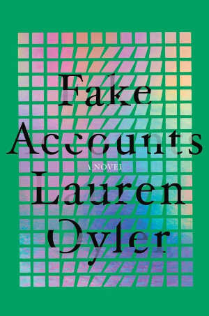 Lauren Oyler Fake Accounts Amerikaanse roman