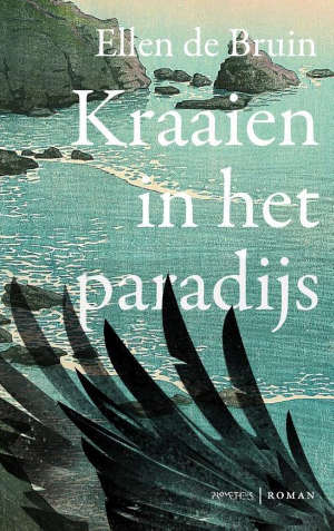 Ellen de Bruin Kraaien in het paradijs Recensie