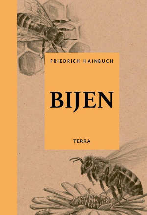 Friedrich Hainbruch Bijen Recensie