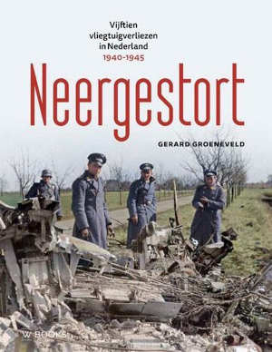 Gerard Groeneveld Neergestort Recensie