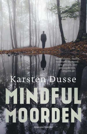 Karsten Dusse Mindful moorden Recensie