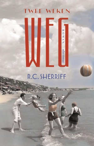 R.C. Sherriff Twee weken weg Recensie