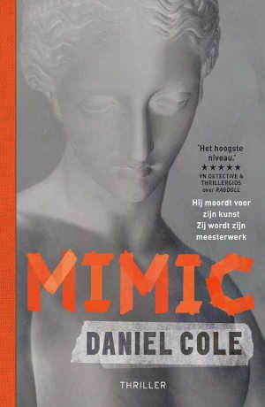 Daniel Cole Mimic Recensie