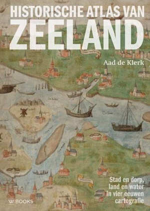 Historische Atlas van Zeeland Recensie