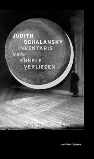 Judith Schalansky Inventarisatie van enkele verliezen