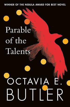 Octavia E. Butler Parable of the Talents Roman uit 1998