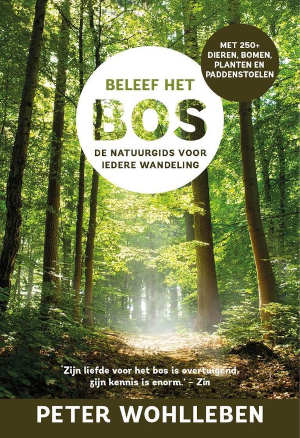 Peter Wohlleben Beleef het bos Recensie