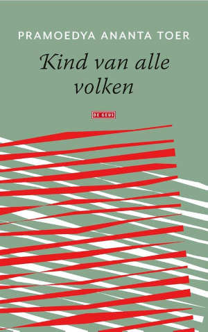 Pramoedya Ananta Toer Kind van alle volken Recensie