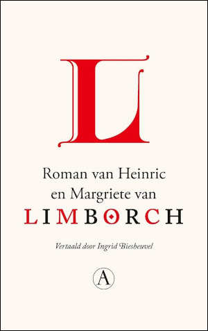 Roman van Heinric en Margriete van Limborch Recensie