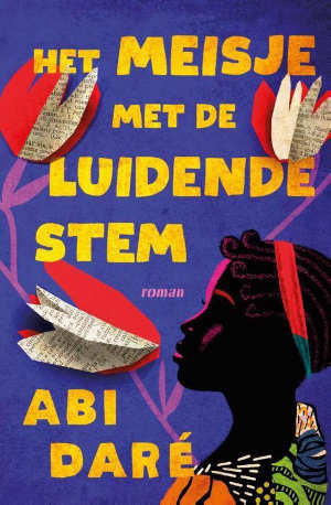 Abi Daré Het meisje met de luidende stem Recensie