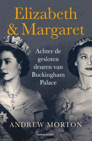 Andrew Morton Elizabeth & Margaret Recensie