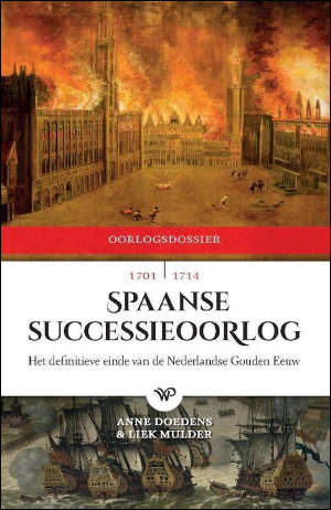 Anne Doedens & Liek Mulder Spaanse Successieoorlog recensie