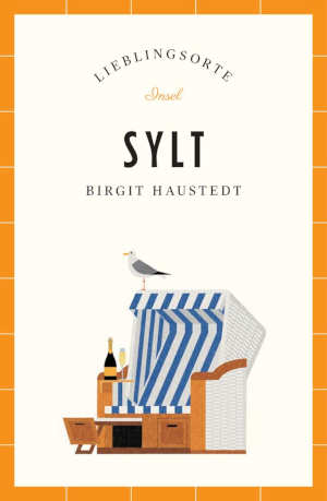 Birgit Haustedt Sylt Lieblingsorte Reisgids en Reisverhalen