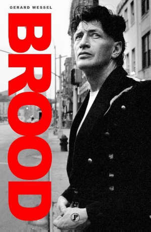 Gerard Wessel Brood Recensie Herman Brood biografie