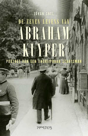 Johan Snel Abraham Kuyper biografie recensie en informatie