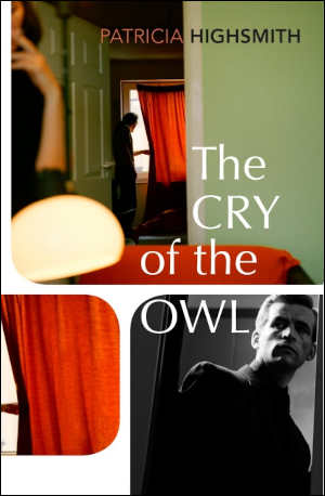 Patricia Highsmith The Cry of the Owl Thriller uit 1962