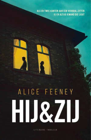 Alice Feeney Hij & zij Recensie