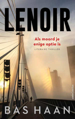 Bas Haan Lenoir Recensie