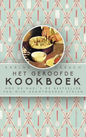 Karina Urbach Het geroofde kookboek Recensie