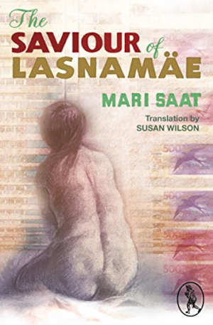 Mari Saat The Saviour of Lasnamäe Roman uit Estland