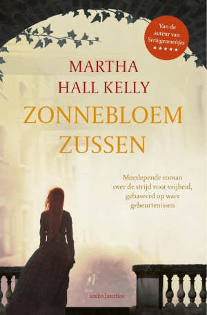 Martha Hall Kelly Zonnebloemzussen Recensie