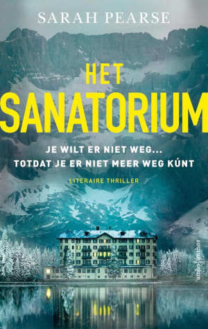 Sarah Pearse Het sanatorium Recensie