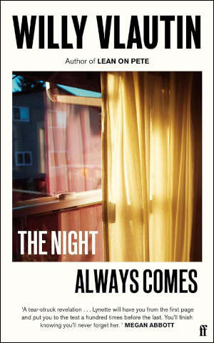 Willy Vlautin The Night Always Comes