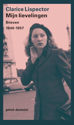 Clarice Lispector Mijn lievelingen Privé-domein 318 Recensie