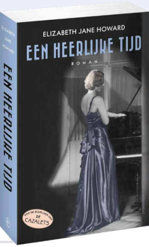 Elizabeth Jane Howard Een heerlijke tijd Recensie